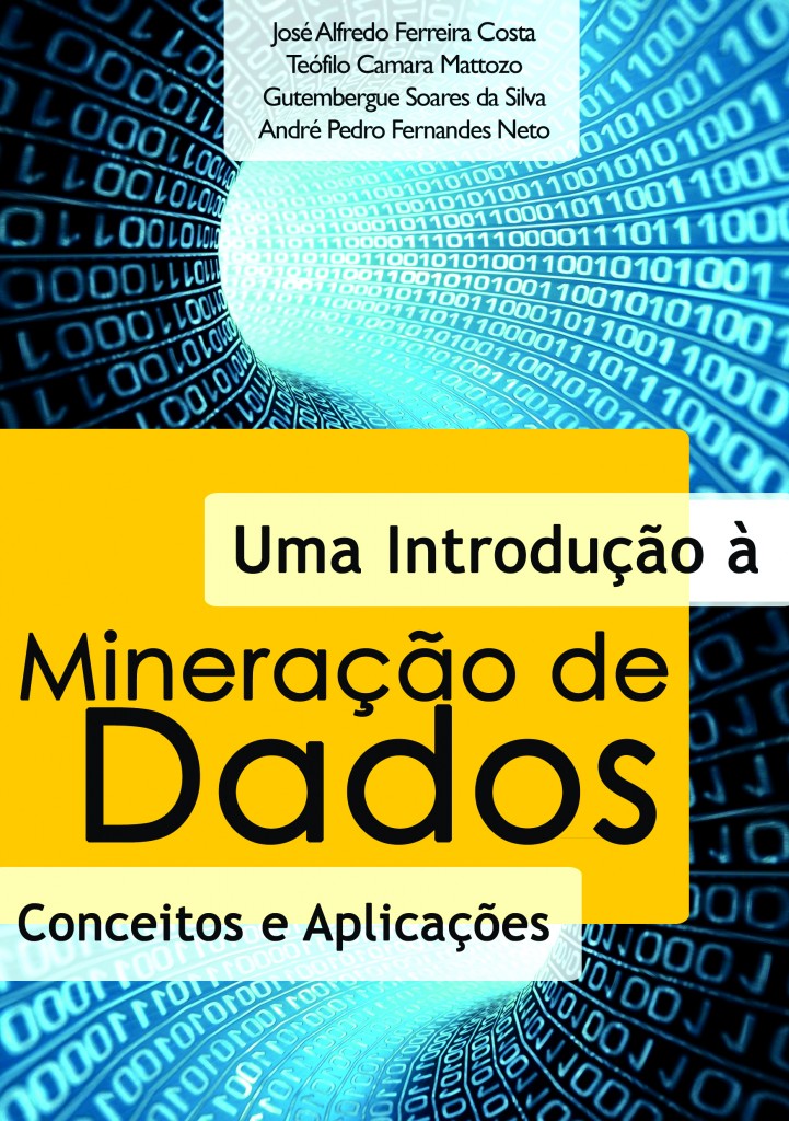 Uma introdução a Mineração de Dados - Conceitos e aplicações
