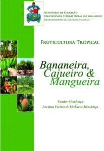 Bananeira, Cajueiro & Mangueira